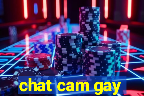 chat cam gay